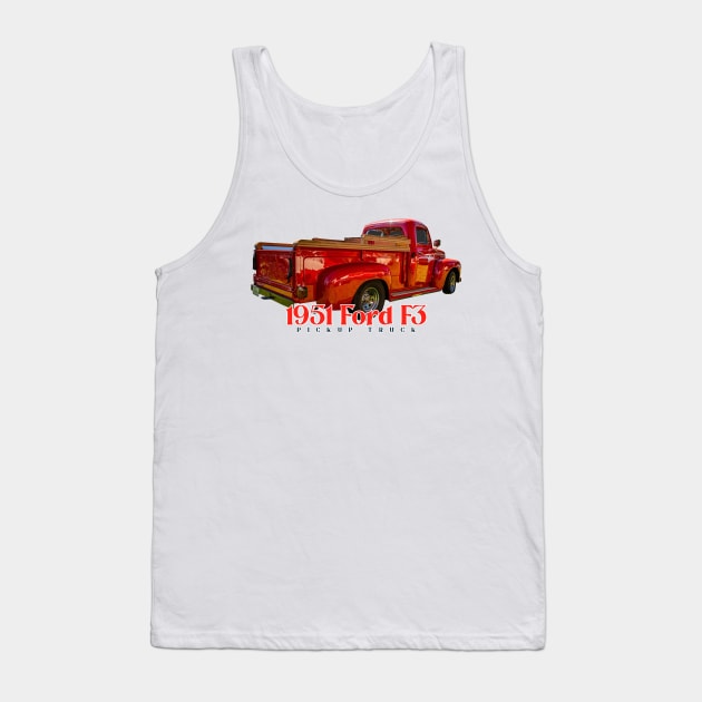 1951 Ford F3 Pickup Truck Tank Top by Gestalt Imagery